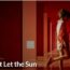 Szene aus "Don’t Let the Sun" Quelle: themoviedb.org